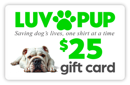 🎁 Luv Pup Gift Card