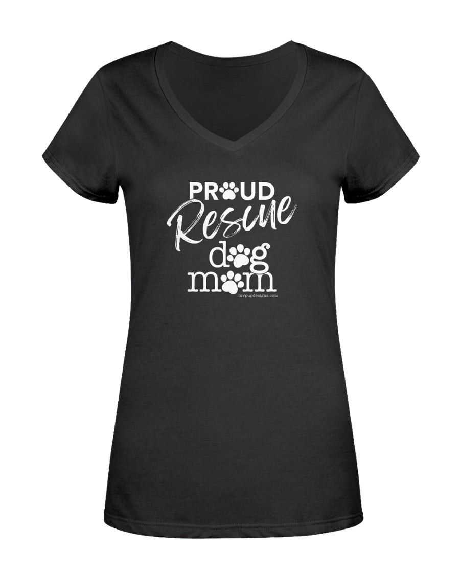 PROUD Rescue dog mom Ladies V